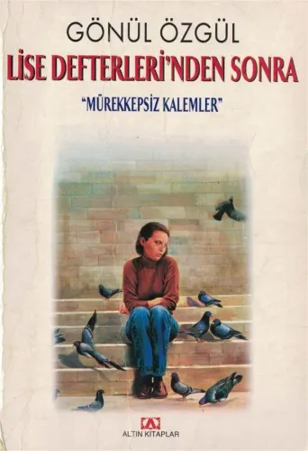 Lise Defterinden Sonra