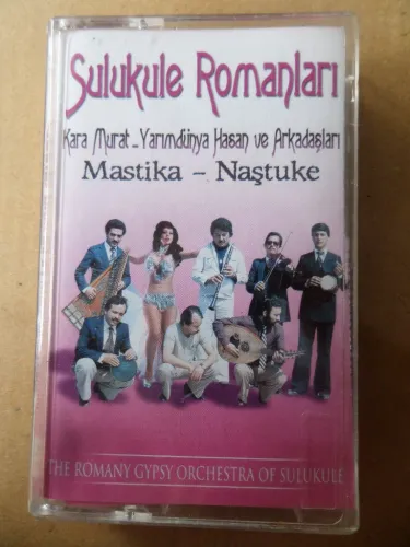 Sulukule Romanları (Kaset) Mastika - Naştuke