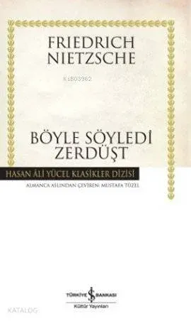 Böyle Söyledi Zerdüşt (Ciltli)