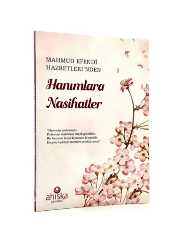 Hanımlara Nasihatler