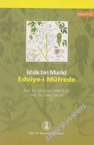 Edviye-i Müfrede ( Metin - Sözlük) -