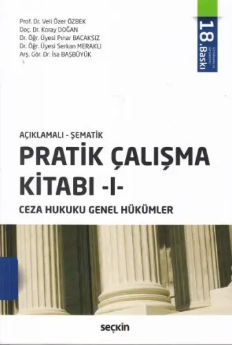 Ceza Hukuku Genel Hükümler Pratik Çalışma Kitabı I