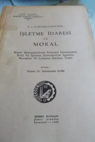 İşletme İdaresi ve Moral