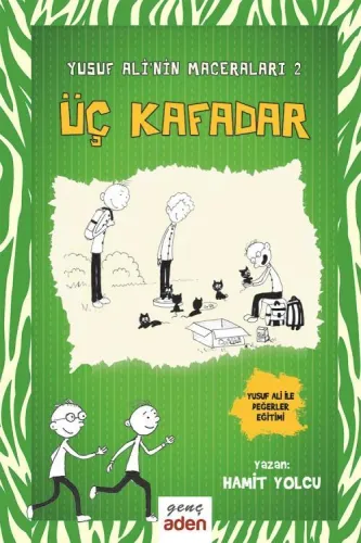 Yusuf Ali'nin Maceraları 2-Üç Kafadar