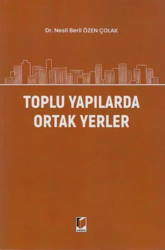Toplu Yapılarda Ortak Yerler