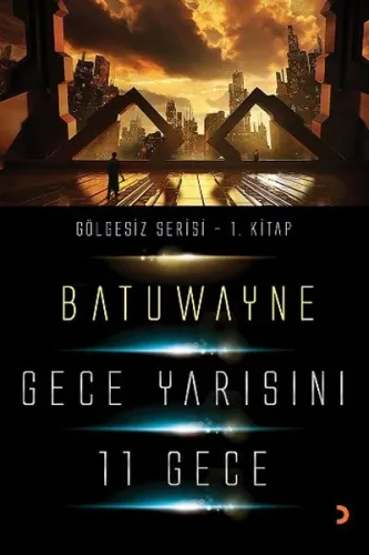 Gece Yarısını 11 Geçe