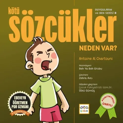 Kötü Sözcükler Neden Var?;Duygularım ve Ben Serisi 8