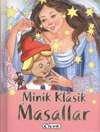 Minik Klasik Masallar (Ciltli)