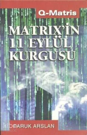 Matrix'in 11 Eylül Kurgusu