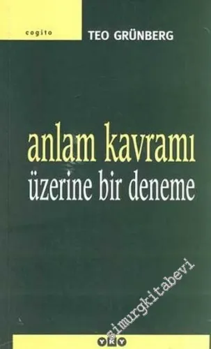 Anlam Kavramı Üzerine Bir Deneme -        2006