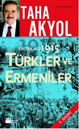 Ortak Acı 1915; Türkler ve Ermeniler