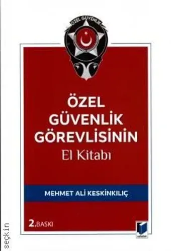 Özel Güvenlik Görevlisinin El Kitabı