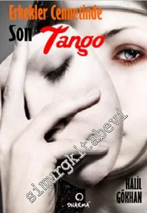 Erkekler Cennetinde Son Tango -