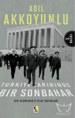 Bir İslamcının 12 Eylül  Hatıraları