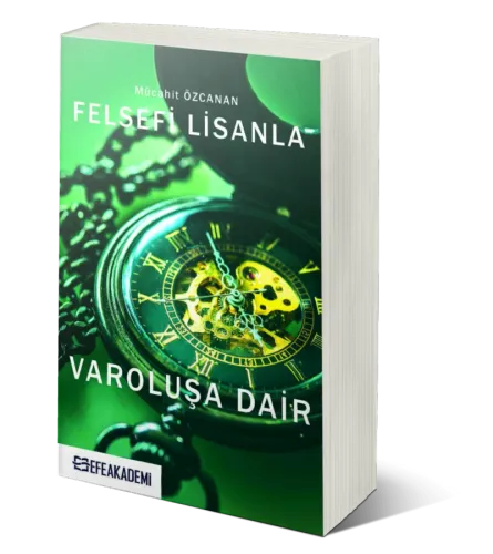 Felsefi Lisanla Varoluşa Dair