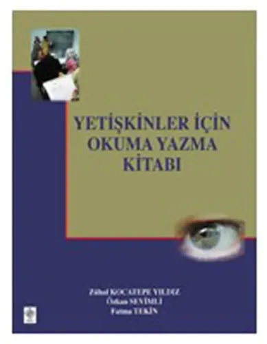 Yetişkinler İçin Okuma Yazma Kitabı