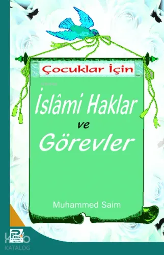 Çocuklar İçin İslami Haklar Görevler