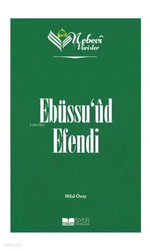 Nebevi Varisler 76 - Ebüssu'ud Efendi