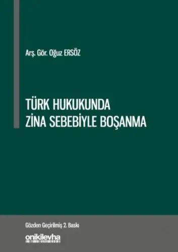Türk Hukukunda Zina Sebebiyle Boşanma