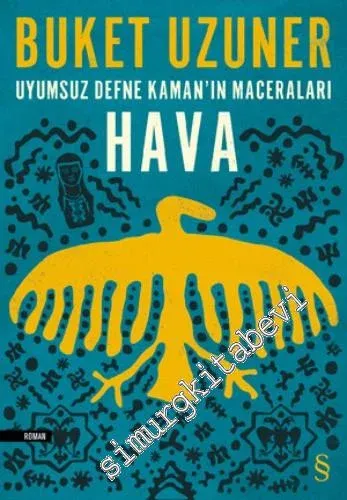 Uyumsuz Defne Kaman'ın Maceraları 3: Hava - 2024