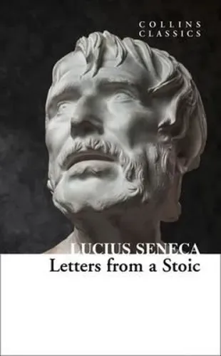 Letters From A Stoic (Collins Classics)