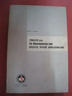 Türkiye'nin Dış Münasebetleriyle Başlıca Siyasi Andlaşmaları