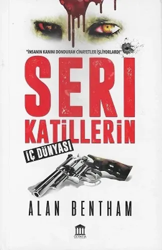 Seri Katiller'in İç Dünyası