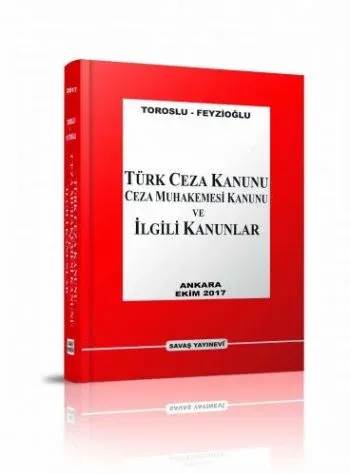 Türk Ceza Kanunu Ceza Muhakemesi Kanunu ve İlgili Kanunlar