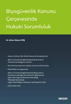 Biyogüvenlik Kanunu Çerçevesinde Hukuki Sorumluluk