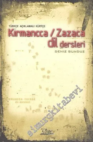 Türkçe Açıklamalı Kürtçe: Kırmancca / Zazaca Dil Dersleri -