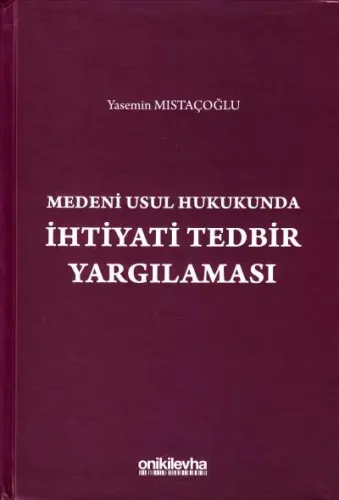 İhtiyati Tedbir Yargılaması