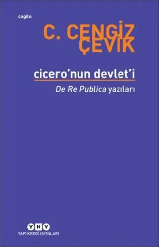Cicero'nun Devlet'i - De Re Publica Yazıları