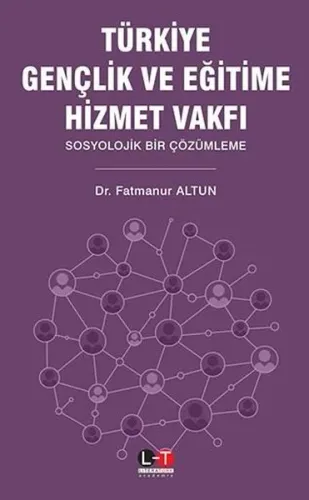 Türkiye Gençlik ve Eğitime Hizmet Vakfı