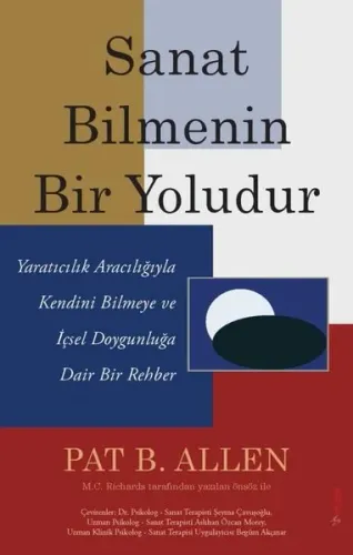 Sanat Bilmenin Bir Yoludur