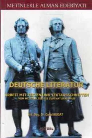 Metinlerle Alman Edebiyatı / Deutsche Literatur