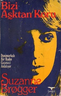 Bizi Aşktan Koru