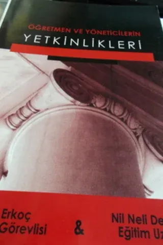 Öğretmen ve Yöneticilerin Yetkinlikleri