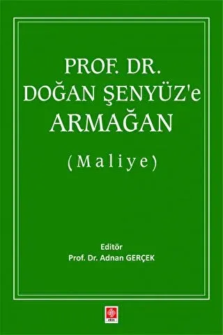 Prof. Dr. Doğan Şenyüz'e Armağan (Maliye)