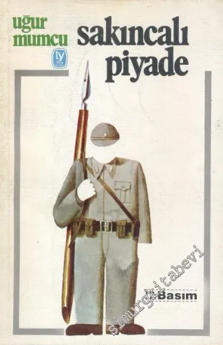 Sakıncalı Piyade -