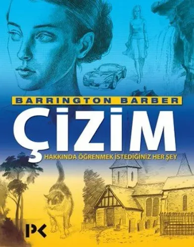 Çizim Hakkında Öğrenmek İstediğiniz Herşey