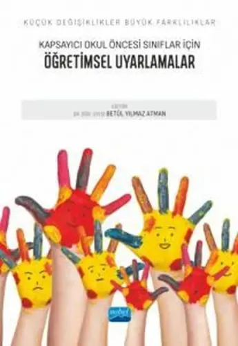 Kapsayıcı Okul Öncesi Sınıflar İçin Öğretimsel Uyarlamalar