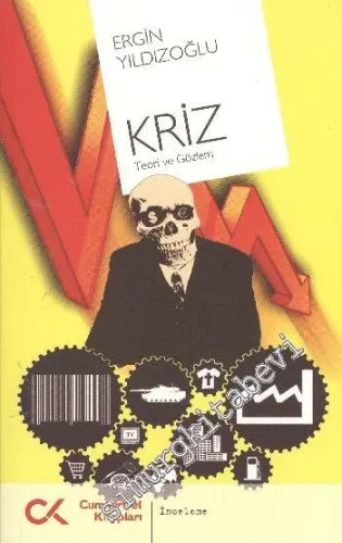 Kriz, Teori ve Gözlem - 2010