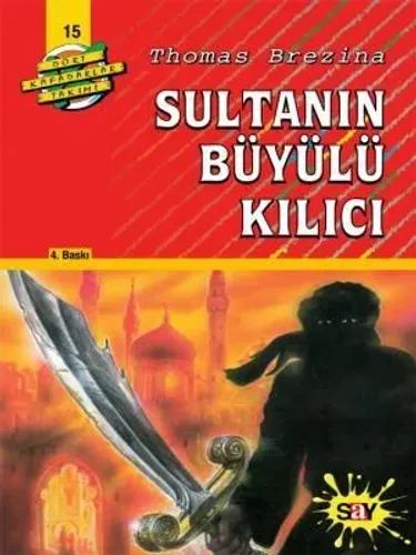 Sultanın Büyülü Kılıcı