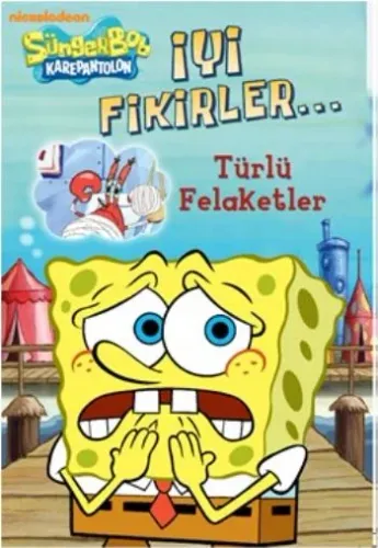 SüngerBob Karepantolon: İyi Fikirler... (Türlü Felaketler)