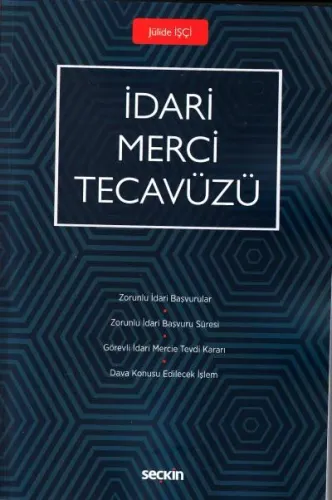 İdari Merci Tecavüzü