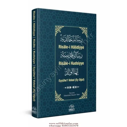 Risalei Halidiyye Risalei kudsiyye Eyyühel Veled