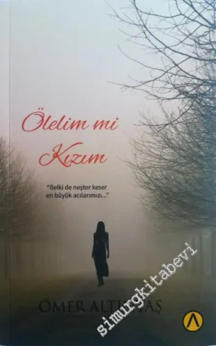 Ölelim mi Kızım -        2020