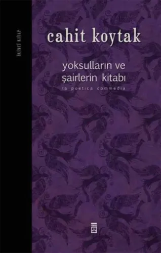 Yoksulların ve Şairlerin Kitabı; (İkinci Kitap)