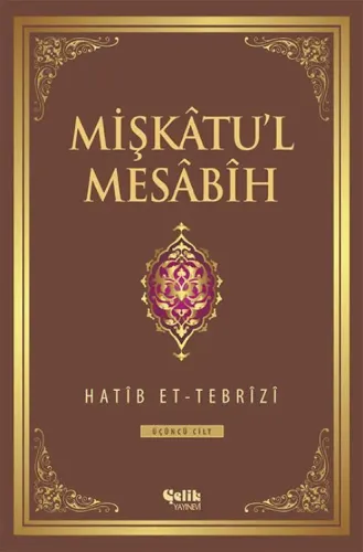 Mişkatul Mesabih 3. Cilt