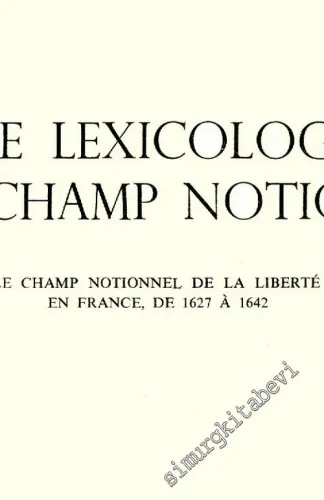 Etude Lexicologique d'un Champ Notionnel -
